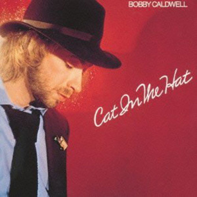 ボビー・コールドウェル,ロマンティック・キャット,Cat-In-The-Hat