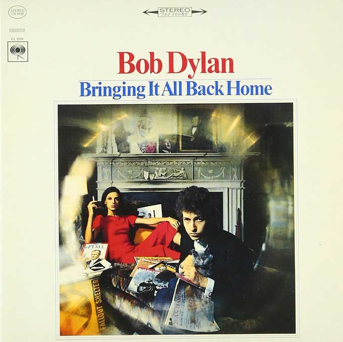 Bringing It All Back Home,Bob Dylan