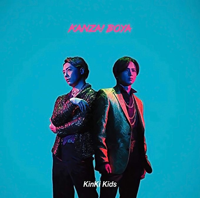 KinKi KidsのNewシングル『KANZAI BOYA』がチャート1位！