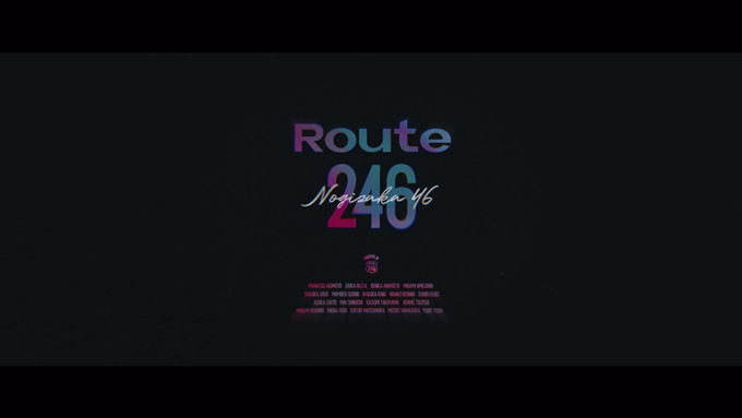 乃木坂46新曲「Route 246」Music Videoティザー編が公開