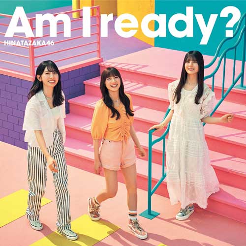 日向坂46の10thシングル「Am I ready?」ジャケット写真が解禁！ 8月から開催の全国ツアーも発表！（ニッポン放送 NEWS